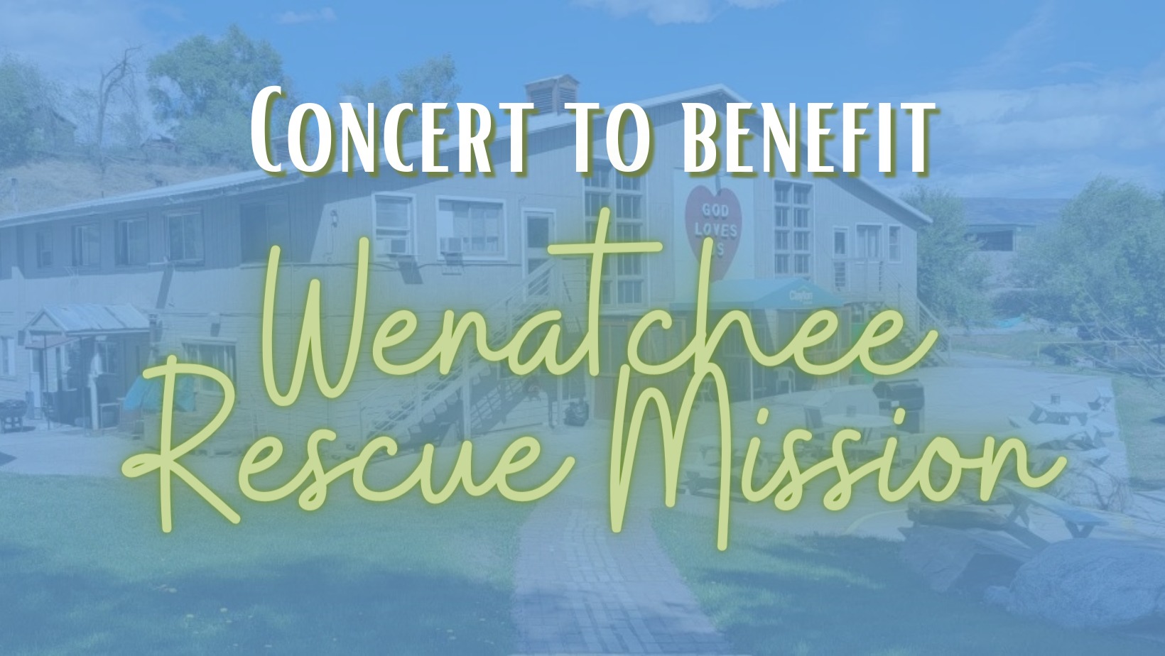 <h1 class="tribe-events-single-event-title">Concert to benefit Wenatchee Rescue Mission</h1>