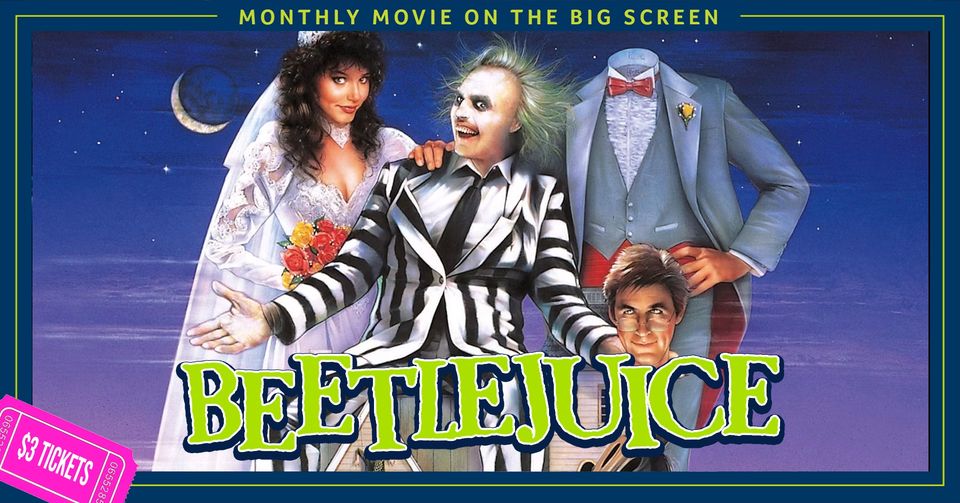 <h1 class="tribe-events-single-event-title">Monthly Movie On The Big Screen: Beetlejuice</h1>