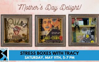 Mom's Day Delight! Stress Boxes with Tracy