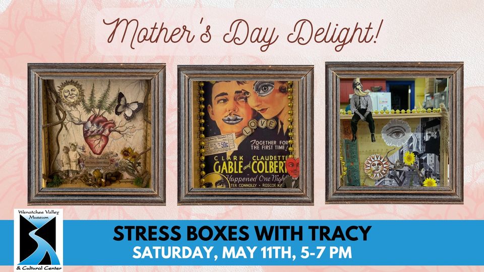 <h1 class="tribe-events-single-event-title">Mom’s Day Delight! Stress Boxes with Tracy</h1>